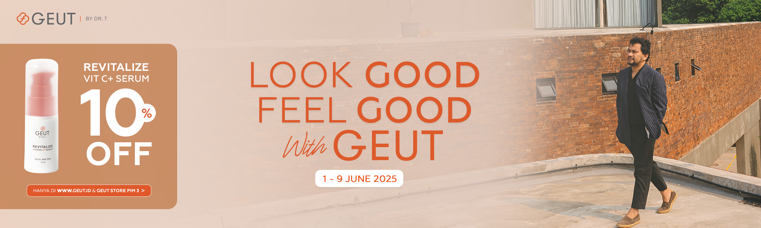 LOOK GOOD FEEL GOOD WITH GEUT