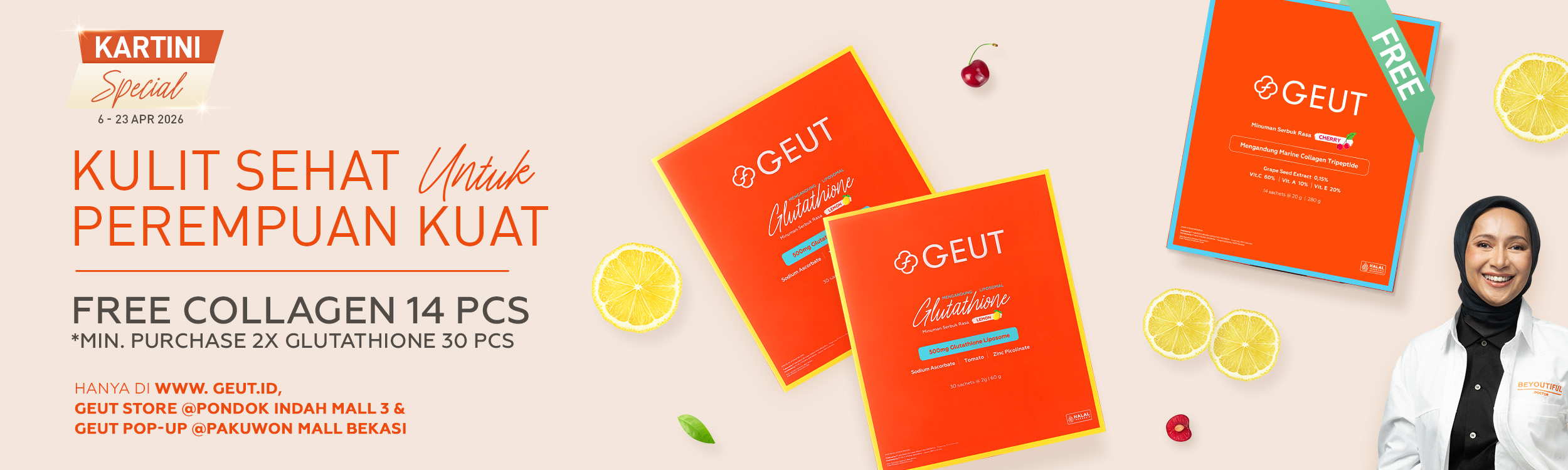Kartini Special: Kulit Sehat untuk Perempuan Kuat Kartini Special: Kulit Sehat untuk Perempuan Kuat