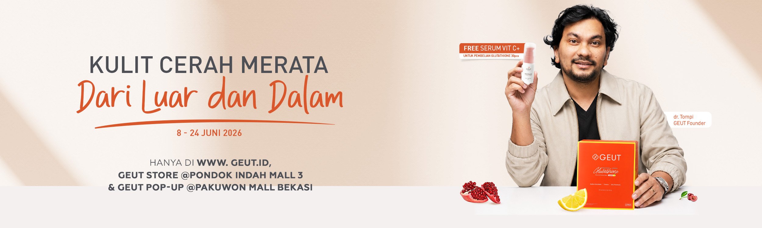 Kulit Cerah Merata dari Luar dan Dalam