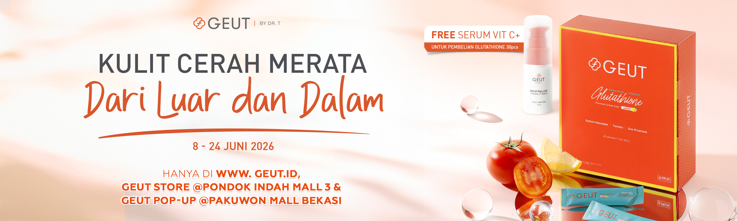 Kulit Cerah Merata dari Luar dan Dalam